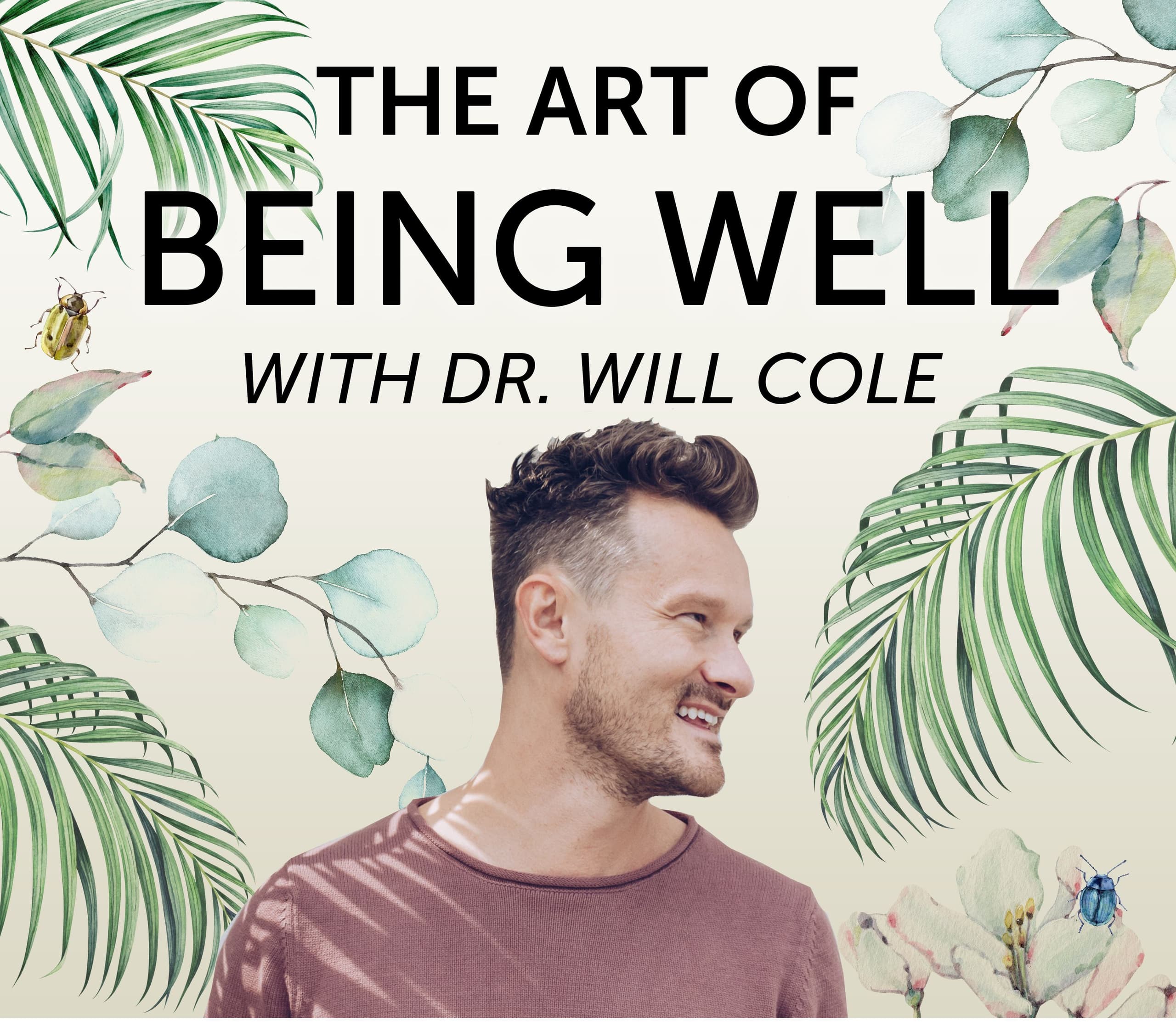 The Art of Being Well